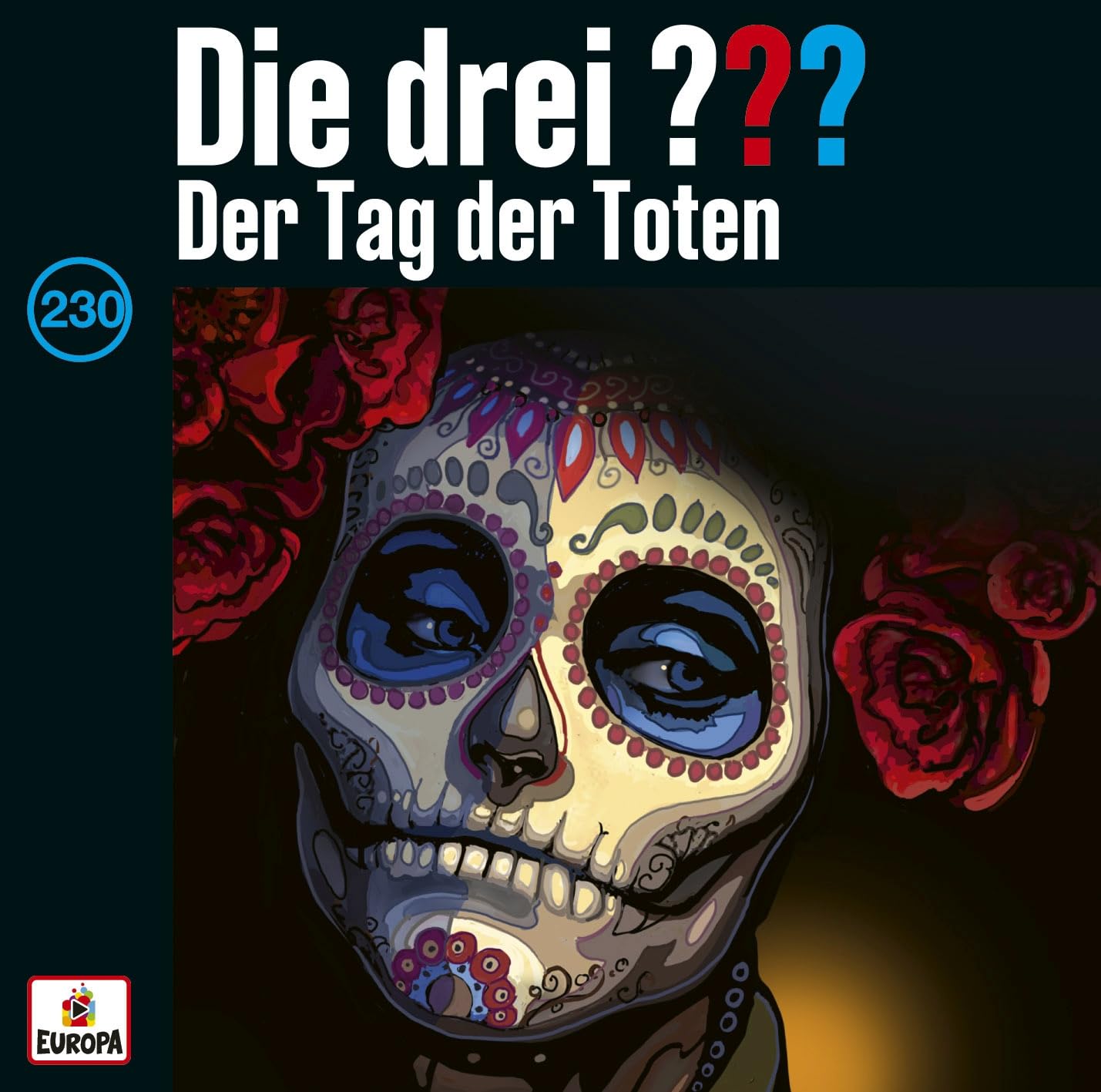 Die drei  Fragezeichen CD Folge 230 Der Tag der Toten