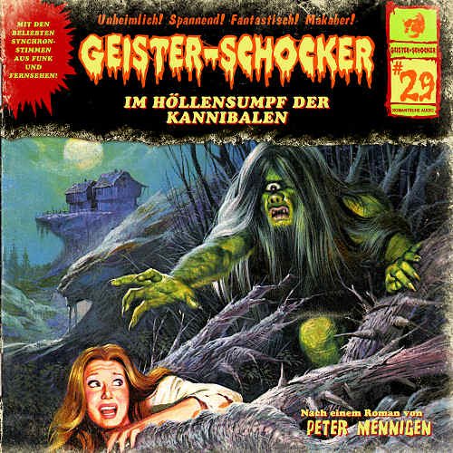 Geister Schocker Im Höllensumpf der Kannibalen CD 29